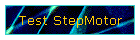 Test StepMotor