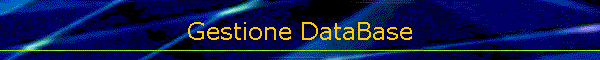 Gestione DataBase