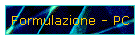Formulazione - PC